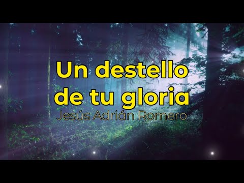 Un destello de tu gloria pista/karaoke/acordes (Tono mujer)