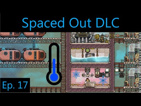 Spaced Out Expansion Episode 17 - Deep Freezer (Oxygen Not Included)