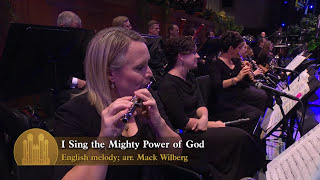 I Sing the Mighty Power of God - Mormon Tabernacle Choir