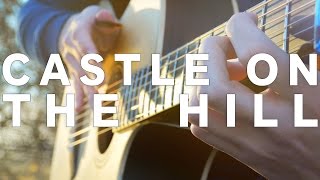 Download lagu Castle on the Hill - Ed Sheeran - Fingerstyle Guitar Cover mp3 Download lagu Castle on the Hill - Ed Sheeran - Fingerstyle Guitar Cover mp3