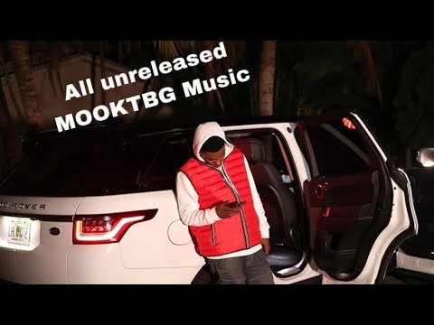 Updated Unreleased Mook Songs