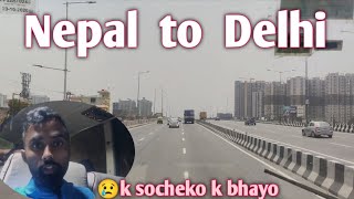 kathmandu to delhi || road trip | expenses