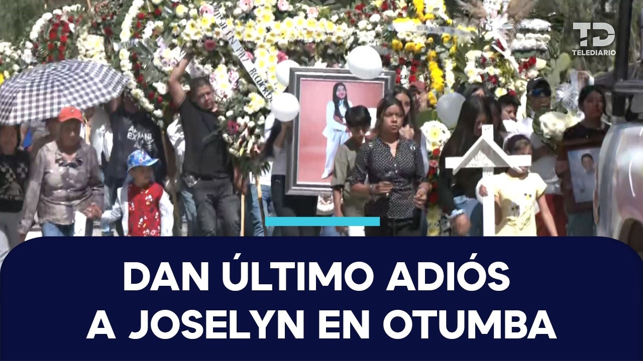 Dan último adiós a Joselyn, joven hallada sin vida en Otumba; pueblo entero se reúne para sepultarla