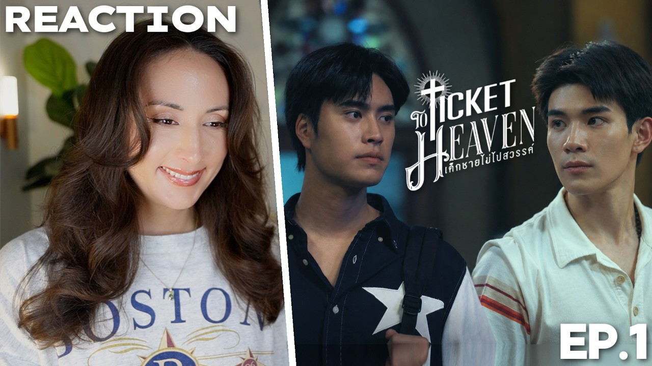 Ticket to Heaven เด็กชายไม่ไปสวรรค์ EP.1 REACTION | Gemini Fourth