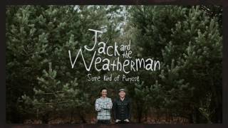 Jack and the Weatherman - Rock Bottom