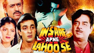 Insaaf Apne Lahoo Se (1994) || Shatrughan Sinha , Sanjay Dutt || Action Hindi Full Movie