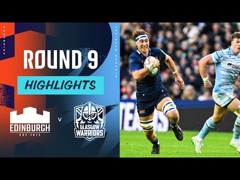 Edinburgh v Glasgow Warriors | Highlights | Round 9 | URC 2024/25