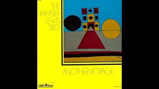 The Ramsey Lewis Trio  If You've Got It, Flaunt It Part I