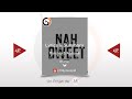 Positive - Nah Dweet (Paroles Lyrics , Summary Résumé)