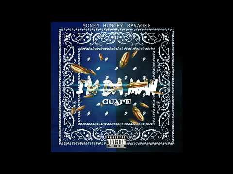 MoneyHungry Guape - I'm Da Man  (Official Audio)