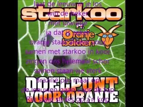 starkoo ft  oranje bokken - doelpunt voor oranje lyrics
