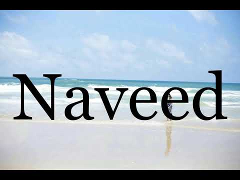 How To Pronounce Naveed🌈🌈🌈🌈🌈🌈Pronunciation Of Naveed