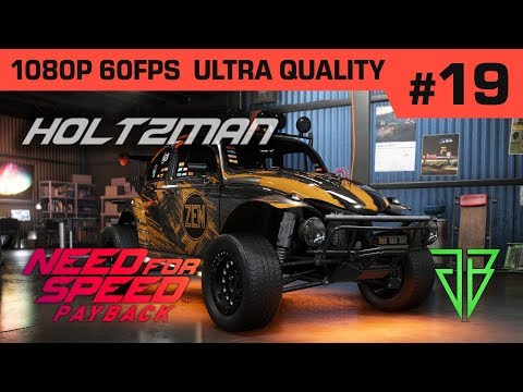 NEED FOR SPEED PAYBACK Gameplay Walkthrough Part 19 - No Commentary PC (1080p 60fps Ultra Settings)