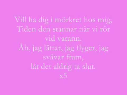 Drömhus - Vill ha dig Lyrics