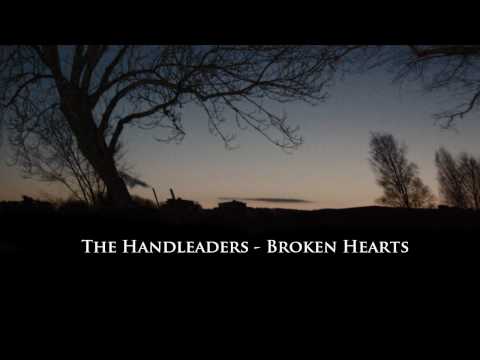 The Handleaders - Broken Hearts