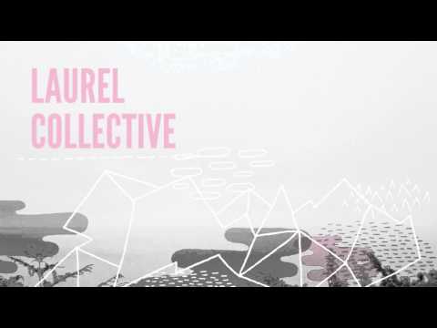 Laurel Collective - Cheap