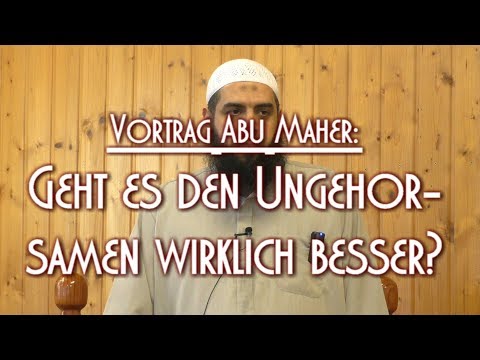 GEHT ES DEN UNGEHORSAMEN WIRKLICH BESSER? mit Abu Maher am 15.12.2017 in Braunschweig