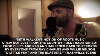 Seth Walker  'Time Can Change'