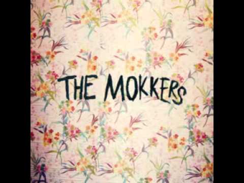 The Mokkers - Dirty Trace