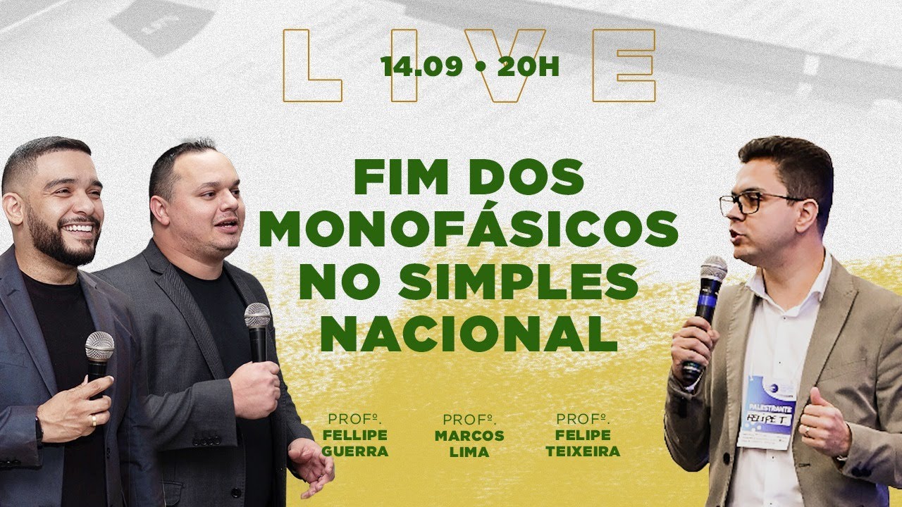 Live - Fim dos Monofásicos no Simples Nacional