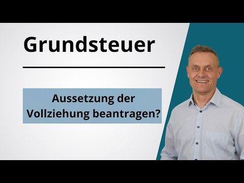 Grundsteuer Bundesmodell - Aussetzung der Vollziehung