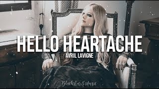 Hello Heartache || Avril Lavigne || Traducida al español + Lyrics