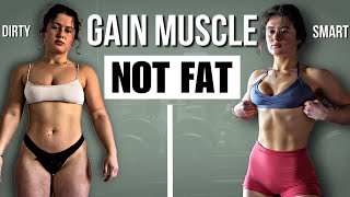 How To Build Muscle NOT Fat: Step By Step (Lean Bulking Explained)