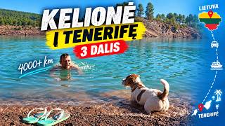 Kelionė į Tenerifę (3 dalis)