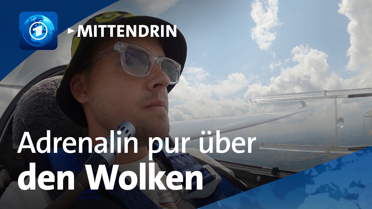 Neresheim: Weltmeisterschaft im Segelfliegen der Junioren | tagesthemen mittendrin