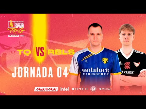 Team Queso VS Rebels Gaming - JORNADA 4 - VALORANT RISING MEDIAMARKT INTEL - SPLIT 2 2022