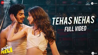 Tehas Nehas - Full Video  Khaali Peeli  Ishaan &am