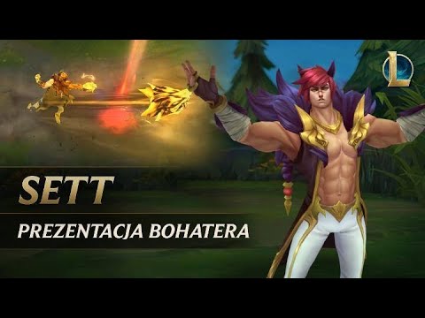 Prezentacja bohatera Setta | Rozgrywka — League of Legends