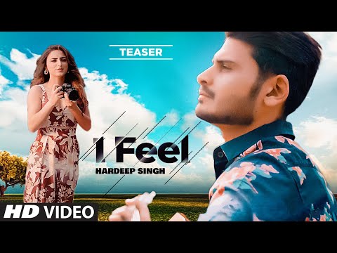 Song Teaser | I Feel | Hardeep Singh | Releasing 5 June 2021