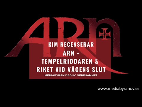 Kim Recenserar: Arn Tempelriddaren & Arn Riket Vid Vägens Slut