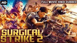 SURGICAL STRIKE 2 - Hollywood Movie Hindi Dubbed  