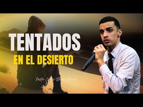 TEMPTED IN THE DESERT 🔥🤯 Pastor Carlos Steven Alvarez