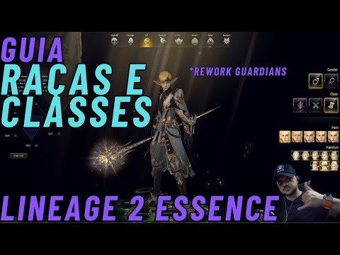 LINEAGE 2 ESSENCE - RAÇAS E CLASSES - GUIA DEFINITIVO ATUALIZADO