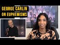 George Carlin on Soft Language and Euphemisms (Reaction) | First George Carlin Experience