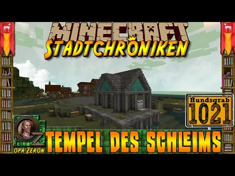 Minecraft #1021 -Stadtchroniken- Tempel des Schleims [HD+Deutsch]