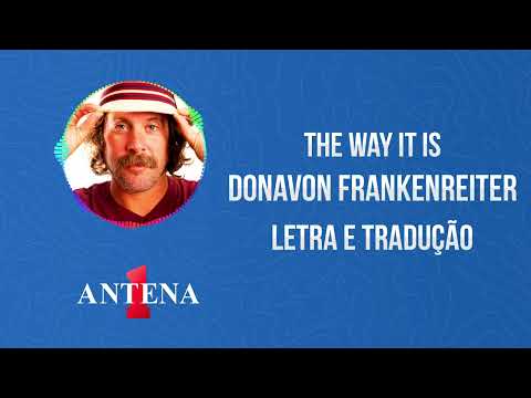 The Way It Is - Donavon Frankenreiter