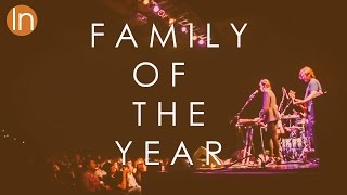 Family of the Year MAKE YOU MINE - Live Concert Highlights