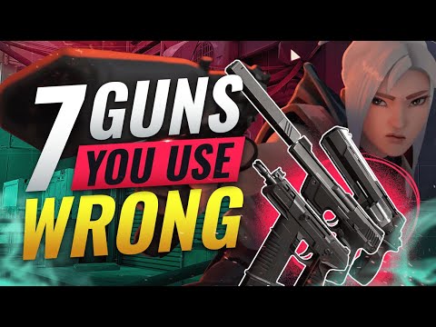 7 GUNS Almost EVERYONE Uses WRONG - Valorant