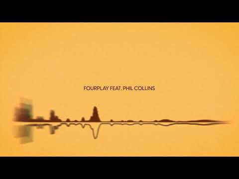 Fourplay | Phil Collins - Why Can't It Wait Till Morning (Lyric Video)