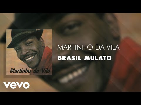 Brasil Mulato - Martinho da Vila
