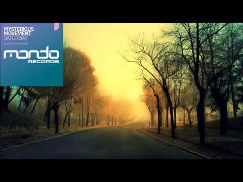 Mysterious Movement - Saturday (Nitrous Oxide Remix)