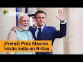 French President Macron Graces India S 75th Republic Day Celebration The Federal