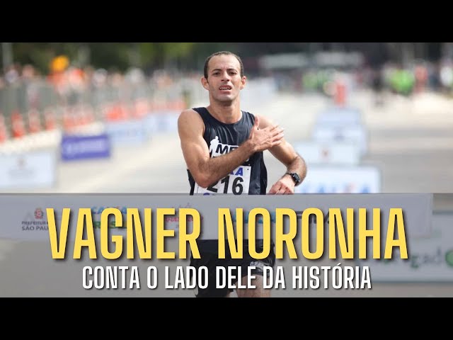 VAGNER NORONHA conta o seu lado da história