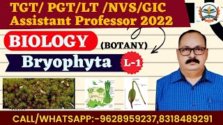 UP TGT BOIOLOGY /PGT BIOLOGY 2022/TGT BIOLOGY SYLLABUS 2022/BOTANY 2022/Bryophyta/tgt bio classes