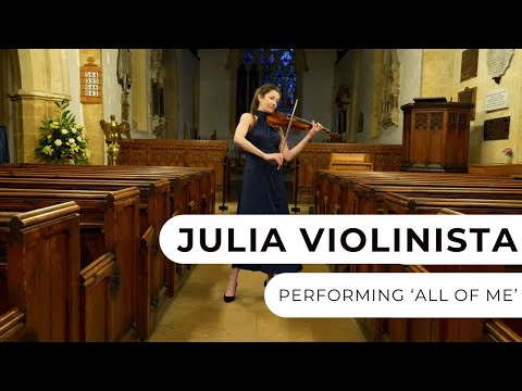 Julia Violinista - Performs 'All Of Me'