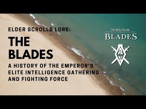Elder Scrolls Lore: The Blades